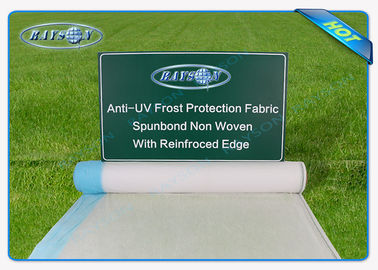  Certificate Agricultural Non Woven Landscape Fabric / Frost Protection Fleece with Reinforced Edge